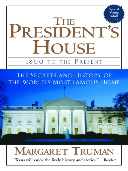 Title details for The President's House by Margaret Truman - Wait list
